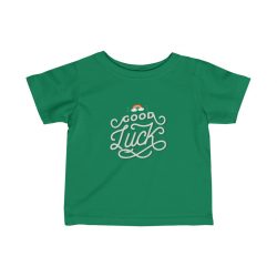 Kids T-Shirt Infant Fine Jersey Tee - Good Luck St Patricks Day