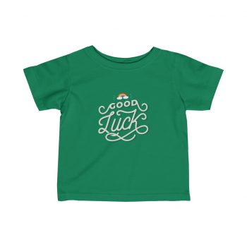 Kids T-Shirt Infant Fine Jersey Tee - Good Luck St Patricks Day