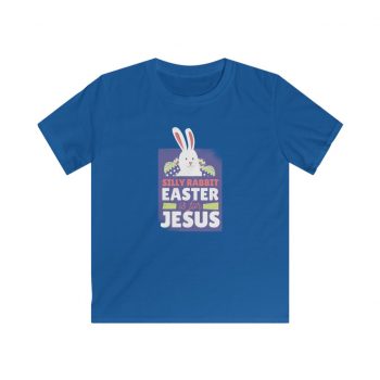 Kids T-Shirt Youth Softstyle - Silly Rabbit Easter Is For Jesus