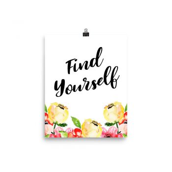 Poster Wall Art Portrait Print - Find Yourself - Cream Pink Red Flowers