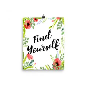 Poster Wall Art Portrait Print - Find Yourself - Watercolor Red Poppy Flowers Green Leaves Leaf