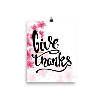 Poster Wall Art Portrait Print - Give Thanks - Watercolor Hot Bright Pink Flowers