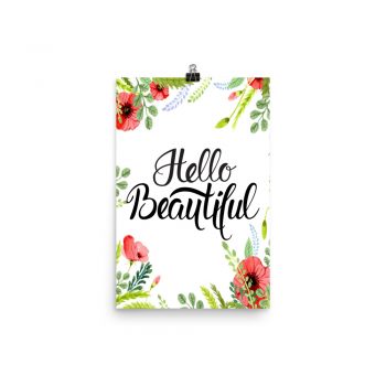 Poster Wall Art Portrait Print - Helllo Beautiful - Watercolor Red Poppy Flowers Green Leaves Leaf