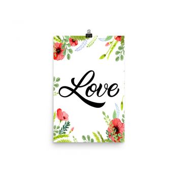 Poster Wall Art Portrait Print - Love - Watercolor Red Poppy Flowers Green Leaves Leaf