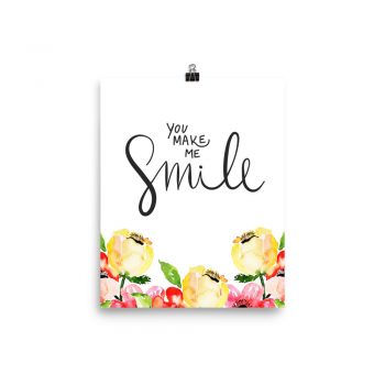 Poster Wall Art Portrait Print - You Make Me Smile - Cream Pink Red Flowers