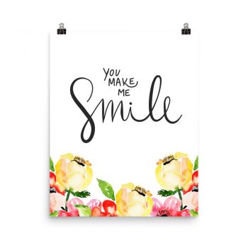 Poster Wall Art Portrait Print - You Make Me Smile - Cream Pink Red Flowers