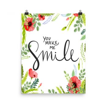 Poster Wall Art Portrait Print - You Make Me Smile - Watercolor Red Poppy Flowers Green Leaves Leaf