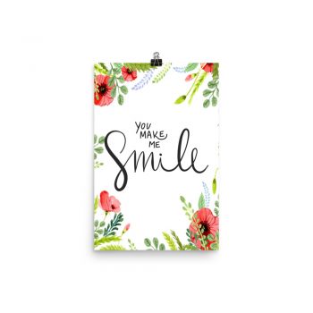 Poster Wall Art Portrait Print - You Make Me Smile - Watercolor Red Poppy Flowers Green Leaves Leaf