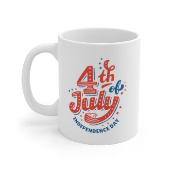 White Coffee Mug - 4th of July Independence Day