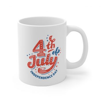 White Coffee Mug - 4th of July Independence Day