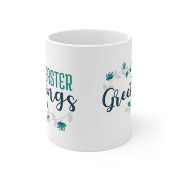 White Coffee Mug - Easter Greetings Flowers Blue Teal