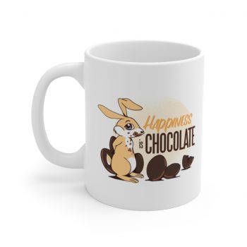 White Coffee Mug - Happiness Is Chocolate Eggs Easter Bunny