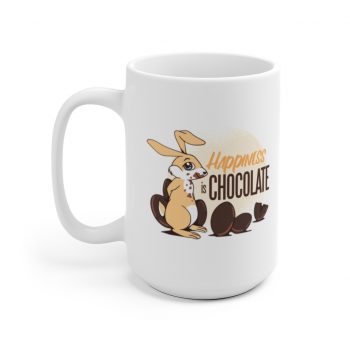 White Coffee Mug - Happiness Is Chocolate Eggs Easter Bunny