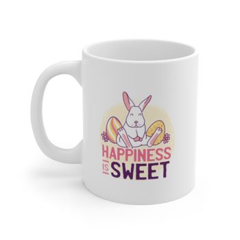 White Coffee Mug - Happiness Is Sweet Easter Bunny