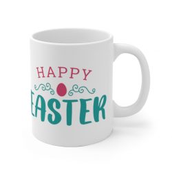 White Coffee Mug - Happy Easter Pink Blue Easter Egg