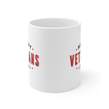 White Coffee Mug - Happy Veterans Day