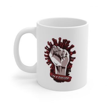 White Coffee Mug - I Am A Survivor Coronavirus Covid 19