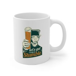 White Coffee Mug - Lets Get Ready to Stumble St Patricks Beer