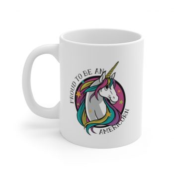 White Coffee Mug - Proud To Be An Americorn - American Unicorn