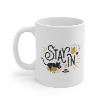 White Coffee Mug - Stay In Cat Coronavirus Covid 19