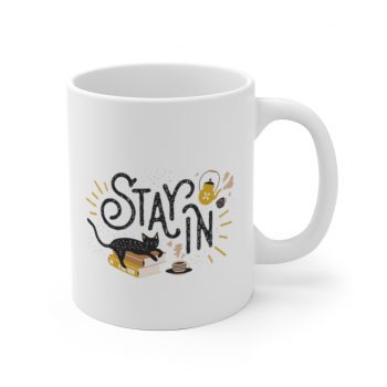 White Coffee Mug - Stay In Cat Coronavirus Covid 19