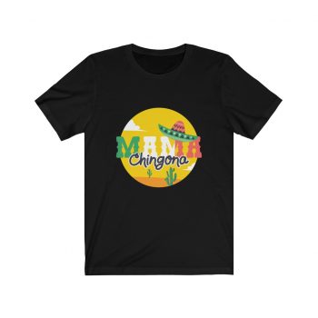 Adult Short Sleeve Tee T-Shirt Unisex - Mama Chingona Spanish Mother's Day