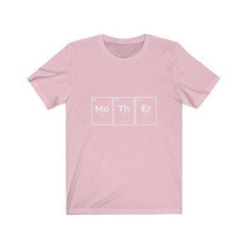 Adult Short Sleeve Tee T-Shirt Unisex - Mother Mo Th Er Periodic Table of Elements The Best Mom Ever