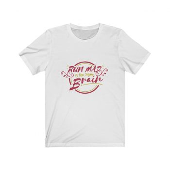 Adult Short Sleeve Tee T-Shirt Unisex - Run Mad in the Mom Brain