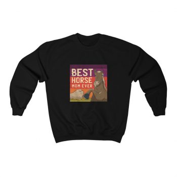 Adult Sweatshirt Unisex Heavy Blend - Best Horse Mom Ever