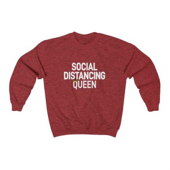 Adult Sweatshirt Unisex Heavy Blend - Social Distancing Queen