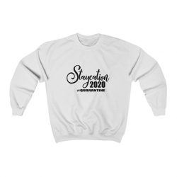 Adult Sweatshirt Unisex Heavy Blend - Staycation 2020 Quarantine