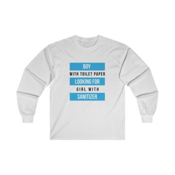 Adult Ultra Cotton Long Sleeve Tee - Boy With Toilet Paper Looking For Girl Wtih Sanitizer