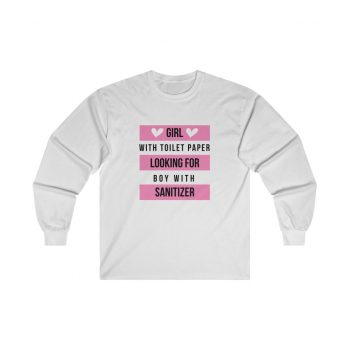 Adult Ultra Cotton Long Sleeve Tee - Girl With Toilet Paper Looking For Boy Wtih Sanitizer