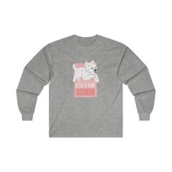 Adult Ultra Cotton Long Sleeve Tee - I Just Want to be a Stay at Home Dog Mom Morkie