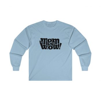 Adult Ultra Cotton Long Sleeve Tee - Mom is Wow