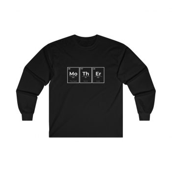 Adult Ultra Cotton Long Sleeve Tee - Mother Mo Th Er Periodic Table of Elements The Best Mom Ever