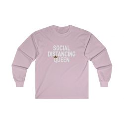 Adult Ultra Cotton Long Sleeve Tee - Social Distancing Queen