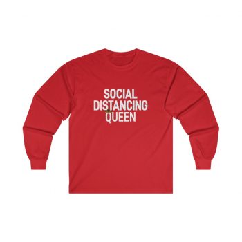 Adult Ultra Cotton Long Sleeve Tee - Social Distancing Queen