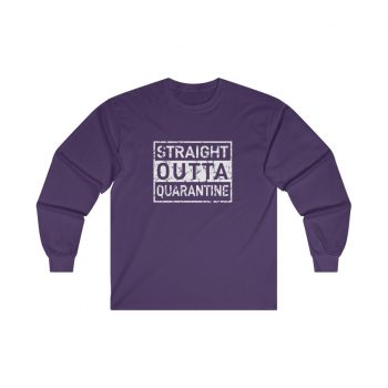 Adult Ultra Cotton Long Sleeve Tee - Straight Outta Quarantine