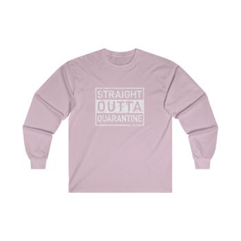 Adult Ultra Cotton Long Sleeve Tee - Straight Outta Quarantine