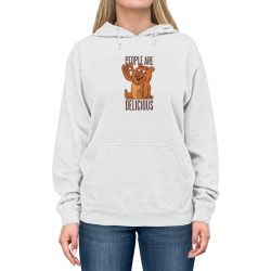 Adult Unisex Hoodie - Bear People Are Delicious