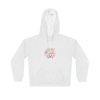 Adult Unisex Hoodie - Best Mom Ever Colorful