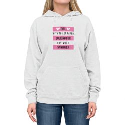 Adult Unisex Hoodie - Boy With Toilet Paper Looking For Girl Wtih Sanitizer