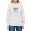 Adult Unisex Hoodie - Do Not Be Afraid Coronavirus Will Be Gone
