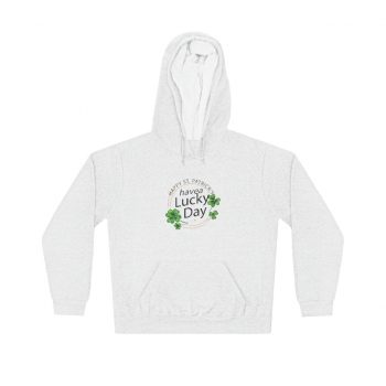 Adult Unisex Hoodie - Happy St Patricks Day Have a Lucky Day Shamrock