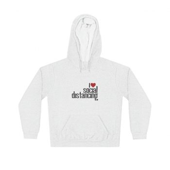 Adult Unisex Hoodie - I Love Social Distancing