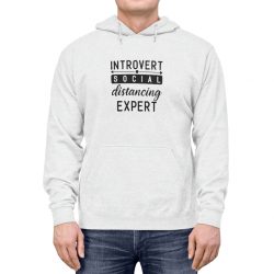 Adult Unisex Hoodie - Introvert Social Distancing Expert