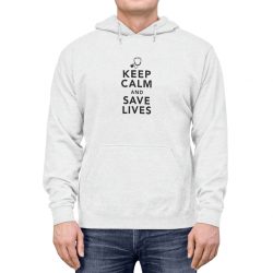 Adult Unisex Hoodie - Keep Calm and Save Lives Nurse Doctor