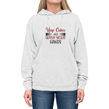 Adult Unisex Hoodie - Keep Calm and Wash Your Hands Covid 19 Coronavirus