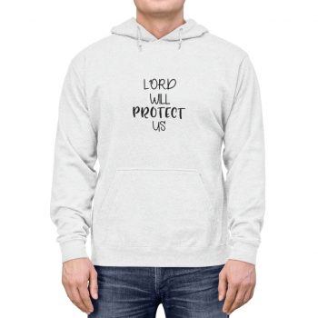 Adult Unisex Hoodie - Lord Will Protect Us